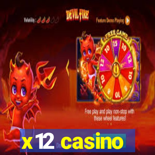 x12 casino